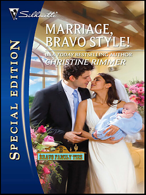 Title details for Marriage, Bravo Style! by Christine Rimmer - Available